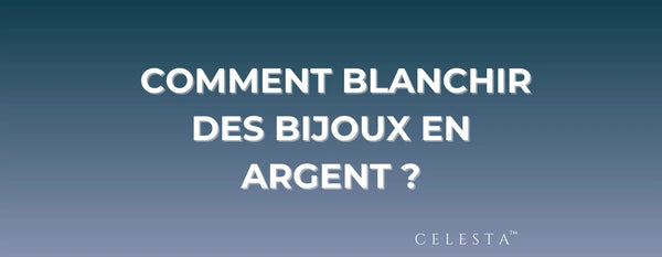 Comment Blanchir des Bijoux en Argent ?