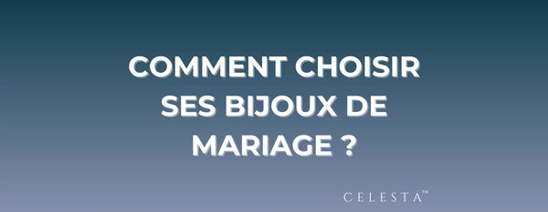 Comment Choisir ses Bijoux de Mariage 