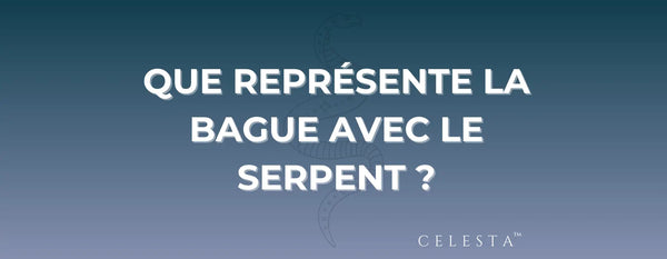 Que représente la Bague avec le Serpent